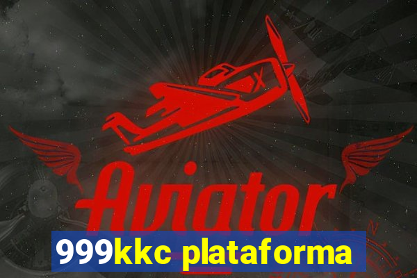 999kkc plataforma